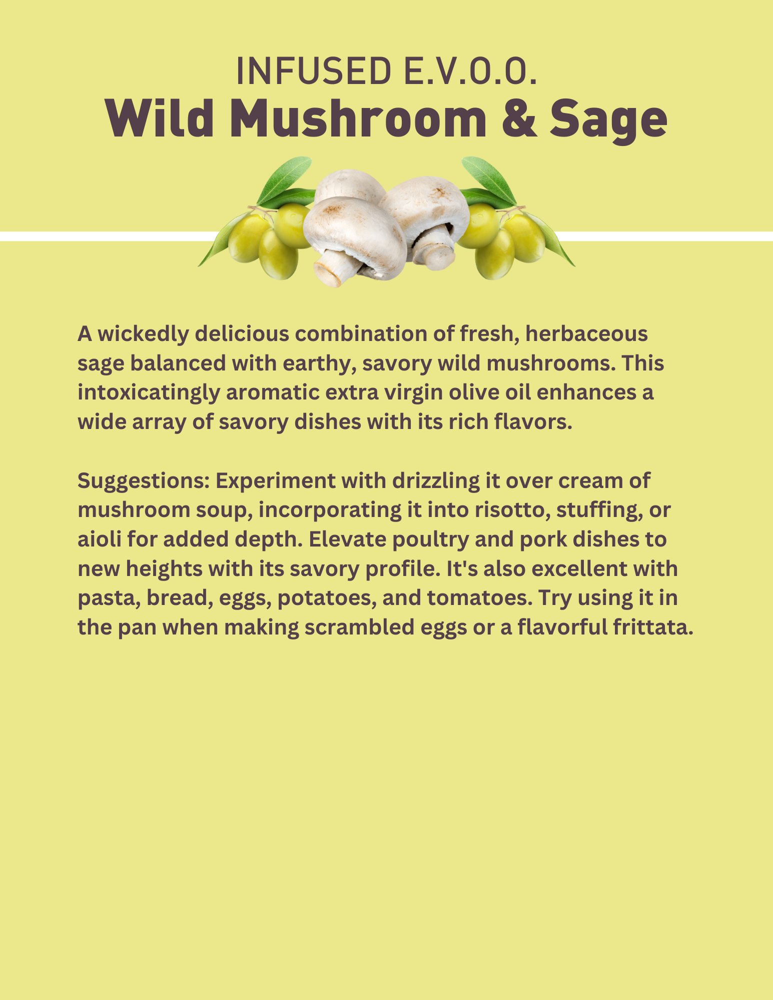 Wild Mushroom and Sage Olive Oil