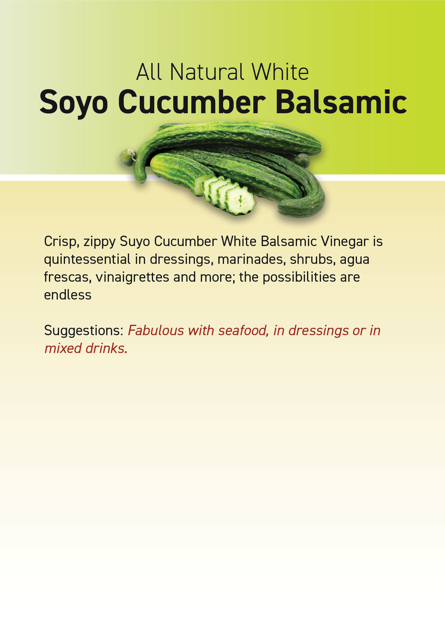 Suyo Cucumber White Balsamic
