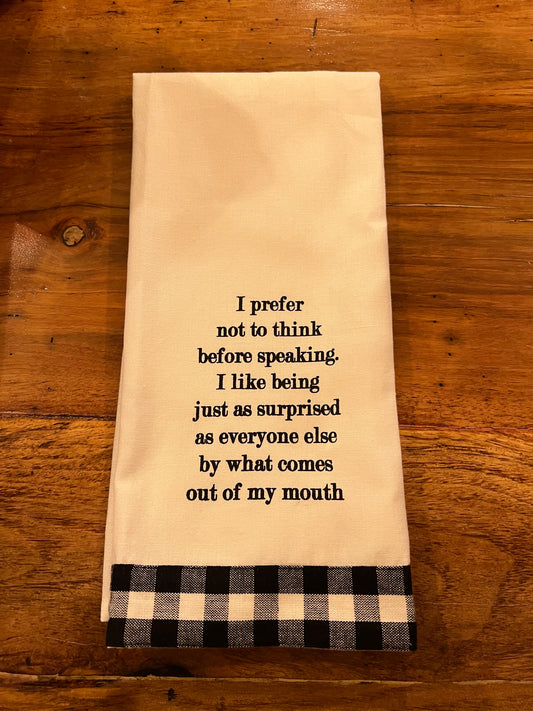 Whimsy Me Prefer Not to Think Tea Towel w/gingham pattern